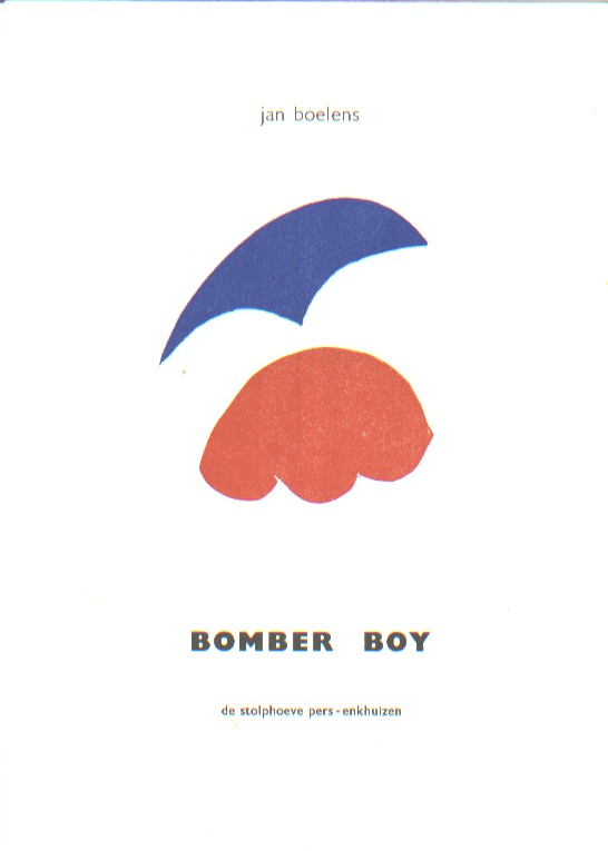 Boelens, Jan - Bomber Boy.