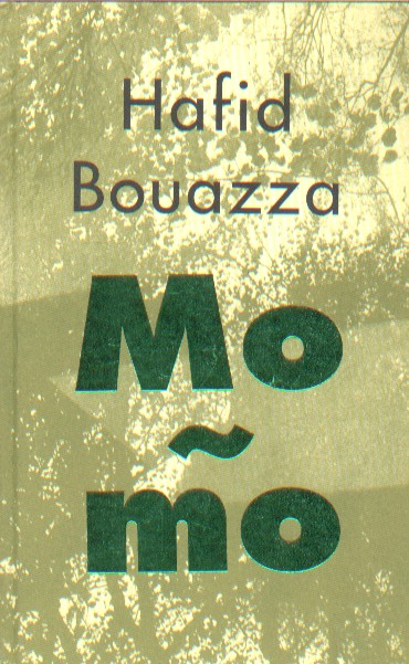 Bouazza, Hafiz - Momo.