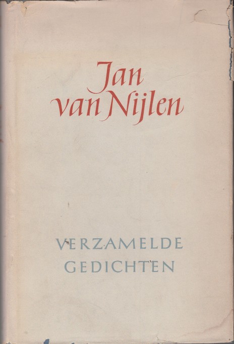 NIJLEN, JAN VAN - Verzamelde gedichten 1904-1948.