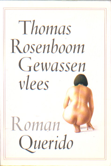 Rosenboom, Thomas - Gewassen vlees.
