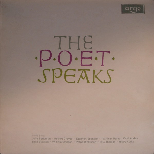 Betjeman, Robert Graves a.o., John - Vinyl - The Poet Speaks. Record Seven.