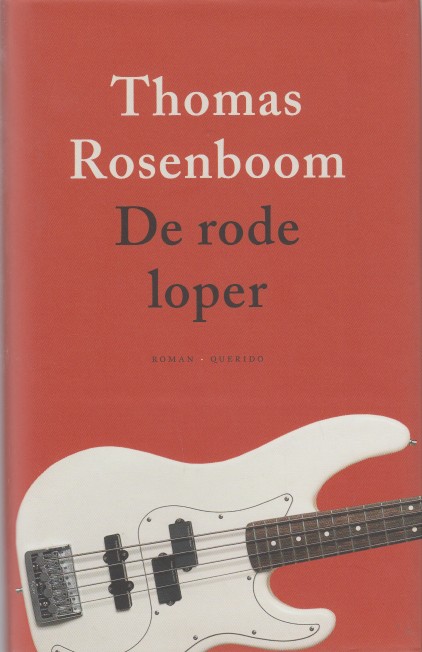 Rosenboom, Thomas - De rode loper.