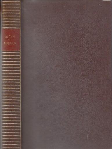 Malraux, Andr - Album Malraux.