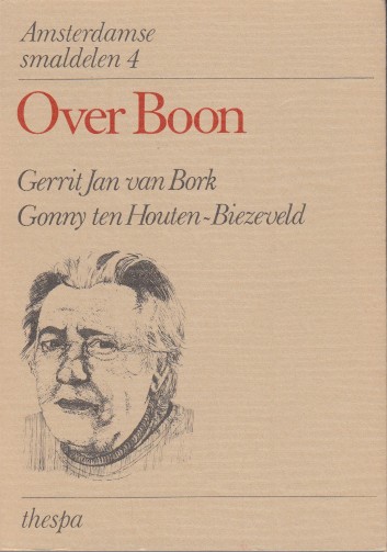Bork & Gonny ten Houten-Biezeveld, Gerrit Jan van - Over Boon.