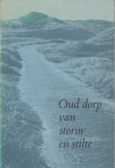 Mok, Lucebert e.a., Maurits - Oud dorp van storm en stilte.