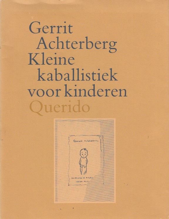 Achterberg, Gerrit - Kleine kabalistiek voor kinderen.