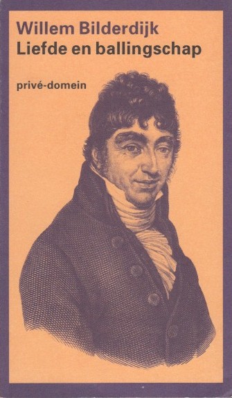 Bilderdijk, Willem - Liefde en ballingschap. Brieven 1795-1797.
