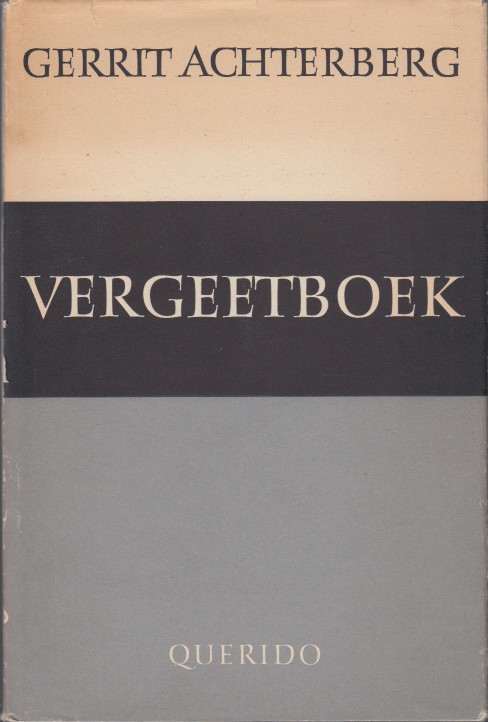 Achterberg, Gerrit - Vergeetboek.