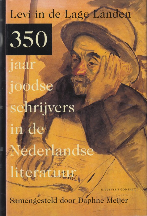 Meijer (samenst.), Daphne - Levi in de Lage Landen. 350 jaar joodse schrijvers in de Nederlandse literatuur.