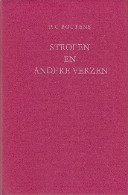 Boutens, P.C. - Strofen en andere verzen uit de nalatenschap van Andries de Hoghe.