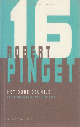 PINGET, ROBERT - Het oude deuntje.