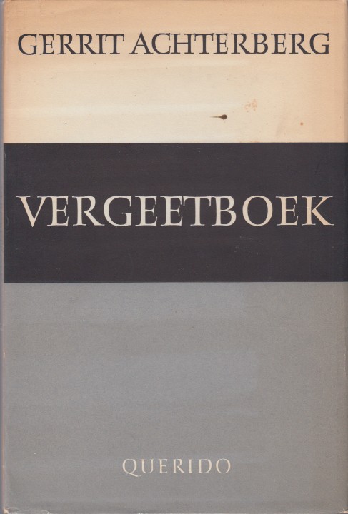 Achterberg, Gerrit - Vergeetboek.