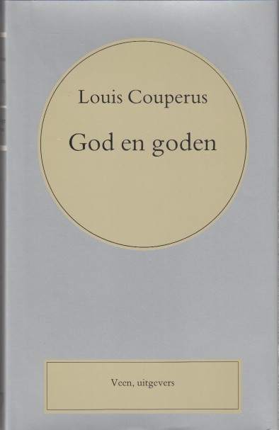 Couperus, Louis - God en goden.