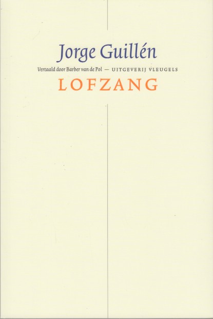 Guilln, Jorge - Lofzang.