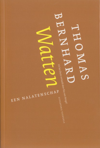 Bernhard, Thomas - Watten.