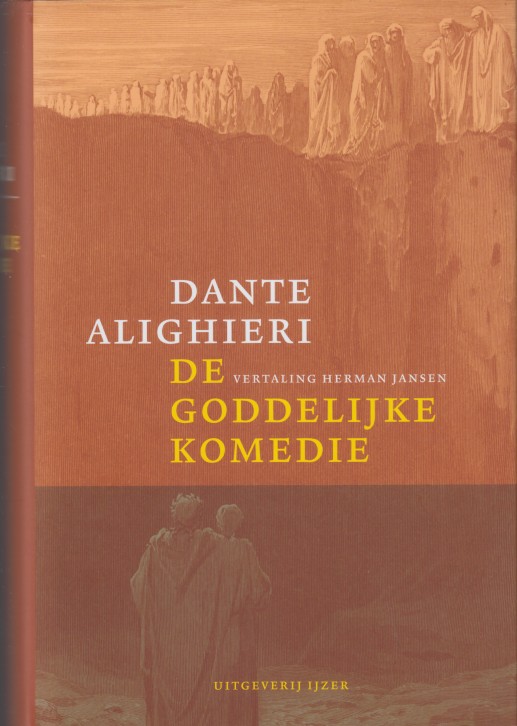 Dante Alighieri - De goddelijke komedie.