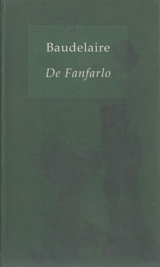 Baudelaire, Charles - De Fanfarlo.