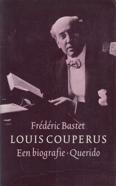 Bastet, Frdric - Louis Couperus, een biografie.