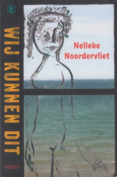 Noordervliet, Nelleke - Wij kunnen dit.