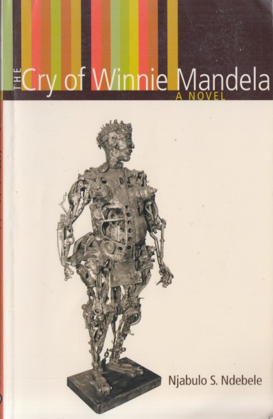 Ndebele, Njabulo S. - The Cry of Winnie Mandela.