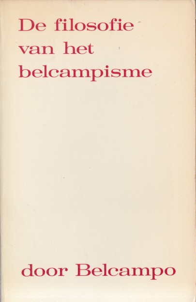 Belcampo - De filosofie van het Belcampisme.