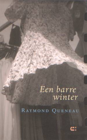 Queneau, Raymond - Een barre winter.